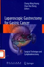 Laparoscopic Gastrectomy for Gastric Cancer