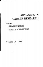 ADVANCES IN CANCER RESEARCH  VOLUME 40