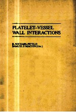 PLATELET-VESSEL WALL INTERACTIONS