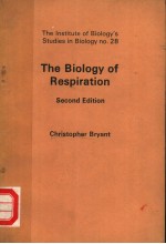 THE BIOLOGY OF RESPIRATION  SECOND EDITION