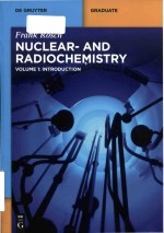 Nuclear- and radiochemistry Volume 1: Introduction