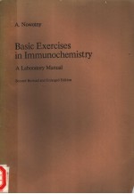 BASIC EXERCISES IN IMMUNOCHEMISTRY A LABORATORY MANUAL  SECOND REVISED AND ENLARGED EDITION