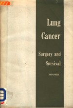 LUNG CANCER  SURGERY AND SURVIVAL