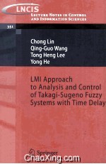 Lecture Notes in Control and Information Sciences 351 LMI Approach to Analysis and Control of Takagi