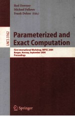 Lecture Notes in Computer Science 3162 Parameterized and Exact Computation First International Works