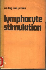 LYMPHOCYTE STIMULATION COMPLETELY REVISED EDITION