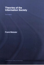 Theories of the Information Society Third edition