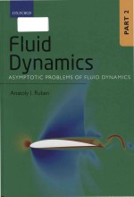 Fluid Dynamics Part 2: Asymptotic Problems of Fluid Dynamics