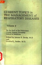 CURRENT TOPICS IN THE MANAGEMENT OF RESPIRATORY DISEASES VOLUME 2