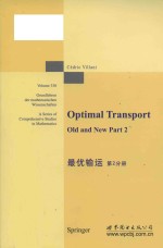 Optimal transport: old and new Part 2 = 最优输运 第2分册