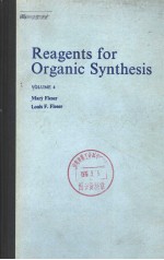 REAGENTS FOR ORGANIC SYNTHESIS VOLUME 4