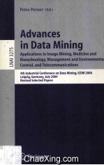 Lecture Notes in Artificial Intelligence 3275 Advances in Data Mining 4th Industrial Conference on D