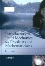 Introductory fluid mechanics for physicists and mathematicians