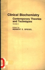 CLINICAL BIOCHEMISTRY  CONTEMPOARY THEORIES AND TECHNIQUES  VOLUME 2