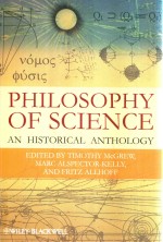 Philosophy of Sicence An Historical Anthology