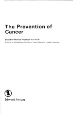 The Prevention of Cancer