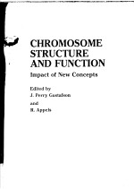 CHROMOSOME STRUCTURE AND FUNCTION IMPACT OF NEW CONCEPTS