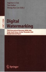 Lecture Notes in Computer Science 3304 Digital Watermarking Third International Workshop