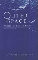 Outer Space Problems of Law and Policy