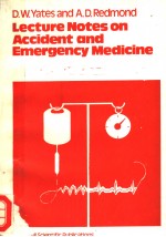 LECTURE NOTES ON ACCIDENT AND EMERGENCY MEDICINE