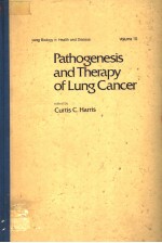 PATHOGENESIS AND THERAPY OF LUNG CANCER  VOLUME 10