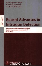 Lecture Notes in Computer Science 4637 Recent Advances in Intrusion Detection 10th International Sym