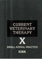 CURRENT VETERINARY THERAPY X SMALL ANIMAL PRACTICE