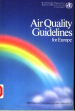 AIR QUALITY GUIDELINES FOR EUROPE