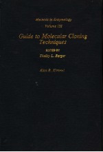 METHODS IN ENZYMOLOGY  VOLUME 152  GUIDE TO MOLECULAR CLONIG TECHNIQUES