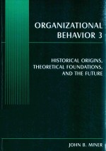 Organizational Behavior 3 Historical Origins