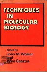 TECHNIQUES IN MOLECULAR BIOLOGY