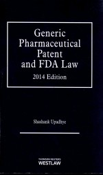 GENERIC PHARMACEUTICAL PATENT AND FDA LAW