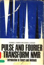 PULSE AND FOURIER TRANSFORM NMR  INTRODUCTION TO THEORY AND METHODS