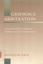 GRIEVANCE ARBITRATION ISSUES ON THE MERITS IN DISPLINE