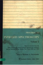 PROGRESS IN INFRARED SPECTROSCOPY VOLUME 2