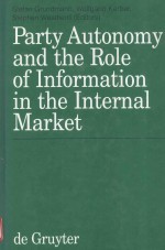 PARTY AUTONOMY AND THE ROLE OF INFORMATION IN THE INTERNAL MARKET