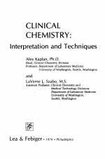 CLINICAL CHEMISTRY:INTERPRETATION AND TECHNIQUES