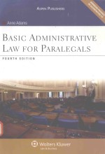 BASIC ADMINISTRATIVE LAW FOR PARALEGALS