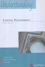 Understanding Capital Punishment Law Third Edition