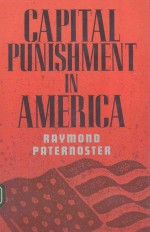 CAPITAL PUNISHMENT IN AMERICA