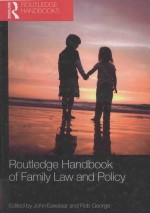 ROUTLEDGE HADBOOK OF FAMILY LAW AND POLICY