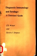 DIAGNOSTIC IMMUNOLOGY AND SEROLOGY：A CLINICIANS’GUIDE