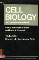 CELL BIOLOGY  A COMPREHENSIVE TREATISE  VOLUME 1  GENETIC MECHANISMS OF CELLS