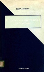 DIVORCE LAW AND PRACTICE IN SCOTLAND