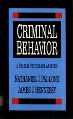 CRIMINAL BEHAVIOR A PROCESS PSYCHOLOGY ANALYSIS