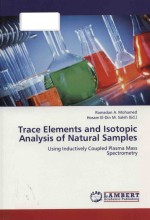 Trace elements and isotopic analysis of natural samples: using inductively coupled plasma mass spect