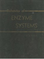 BEHAVIOR OF ENZYME SYSTEMS AN ANALYSIS OF KINETICS AND MECHANISM