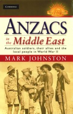 Anzacs in the Middle East Australian Soldiers