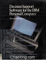 Decision Support Software for the IBM Personal Computer