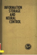 INFORMATION STORAGE AND NEURAL CONTROL